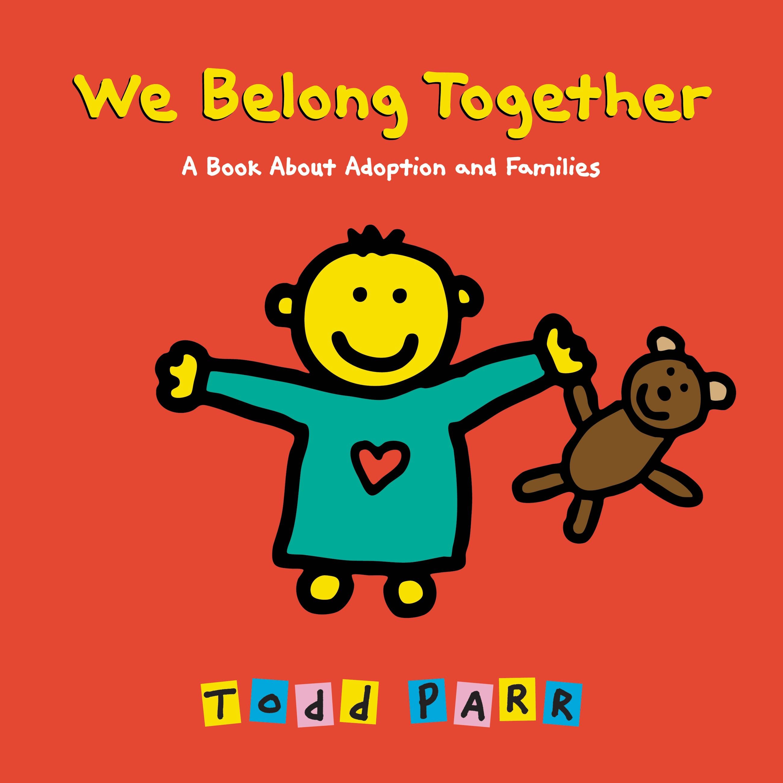we belong together a book about adoption and families