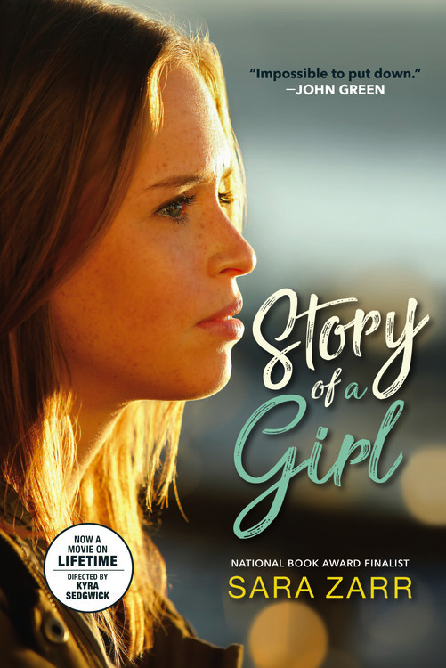 Rep Gal Com - Story of a Girl (National Book Award Finalist) by Sara Zarr | Hachette Book  Group