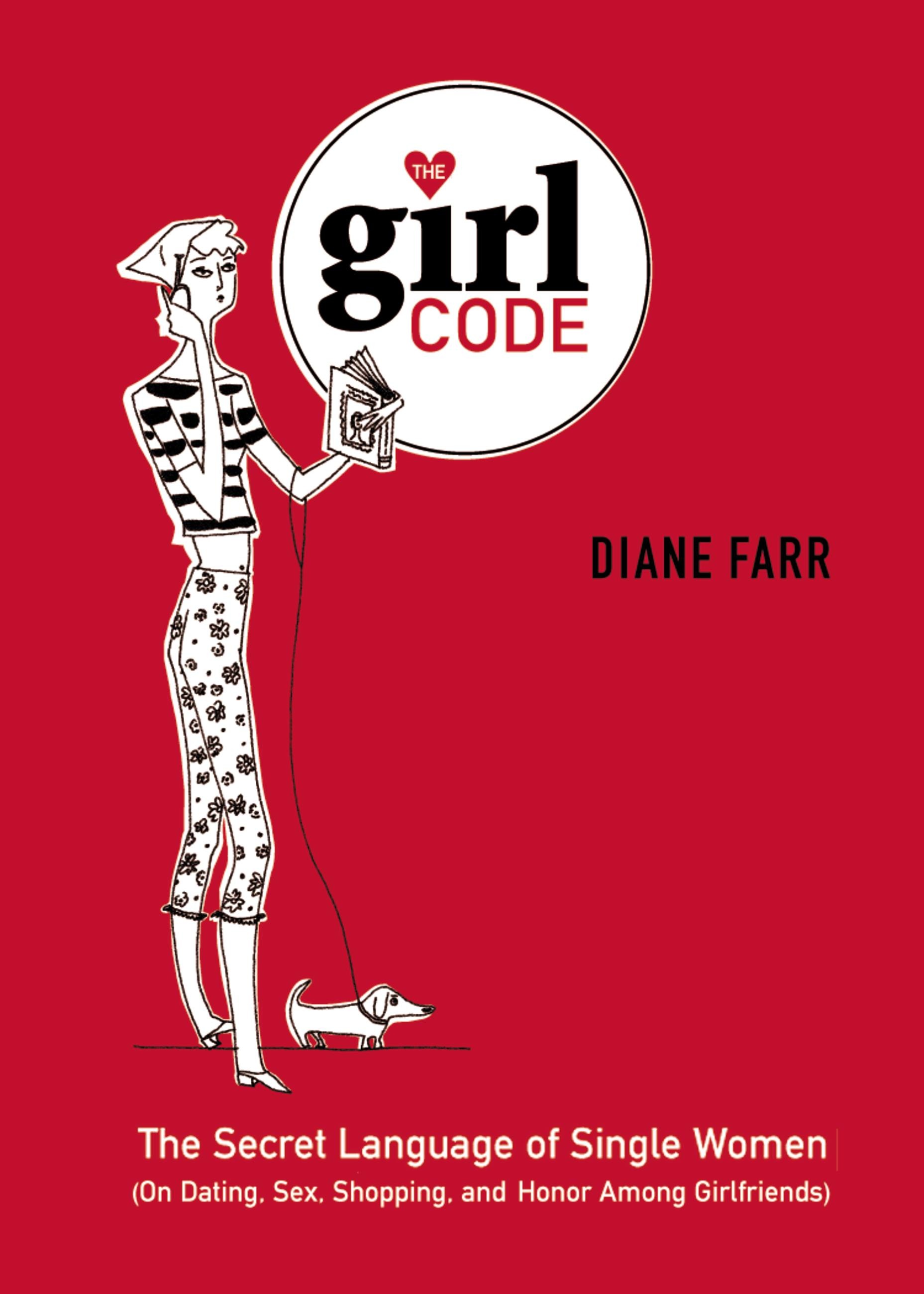 The Girl Code by Diane Farr Hachette Book Group