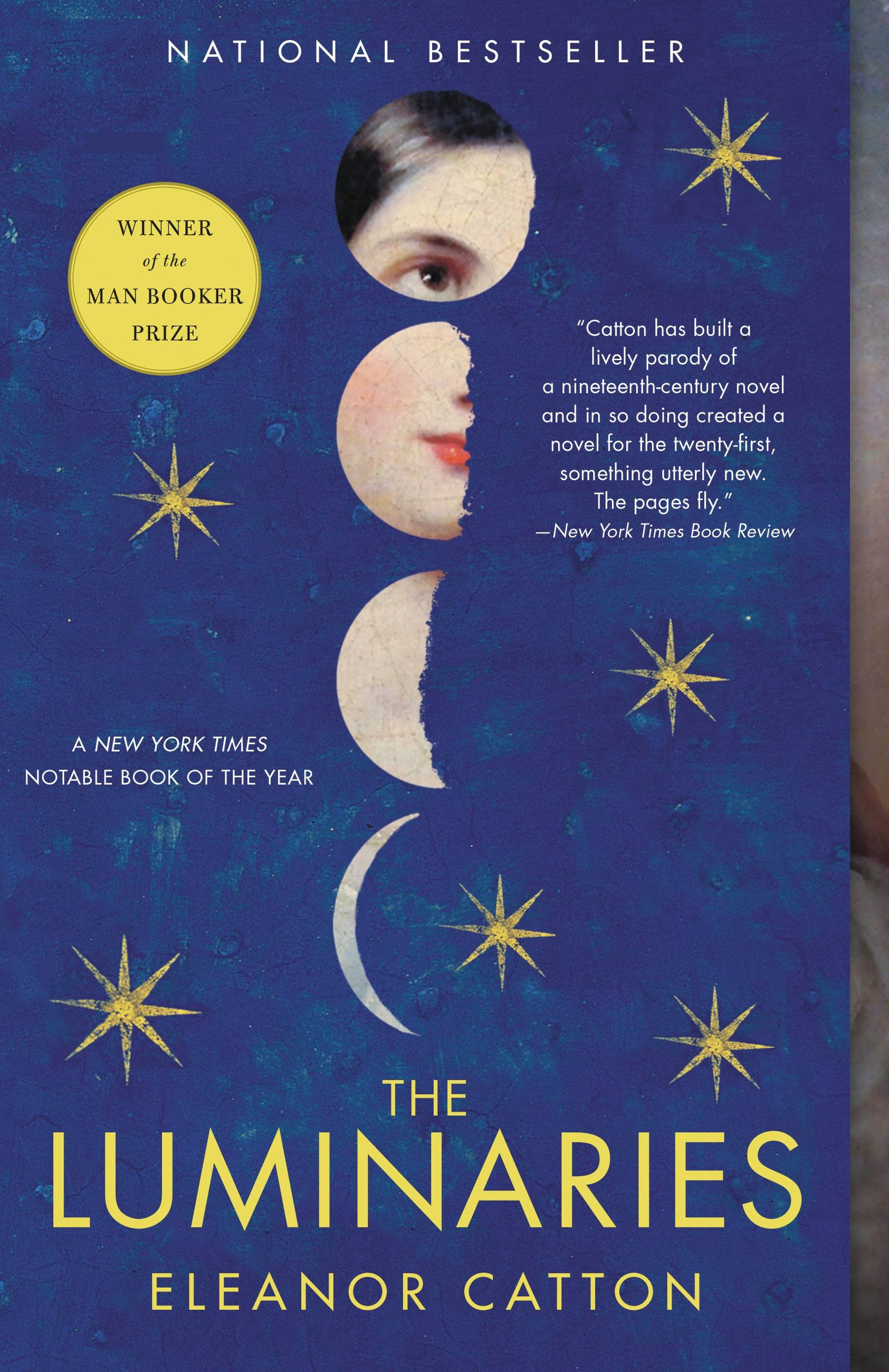 The Luminaries by Eleanor Catton  Hachette Book Group