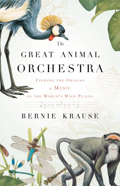 The Great Animal Orchestra