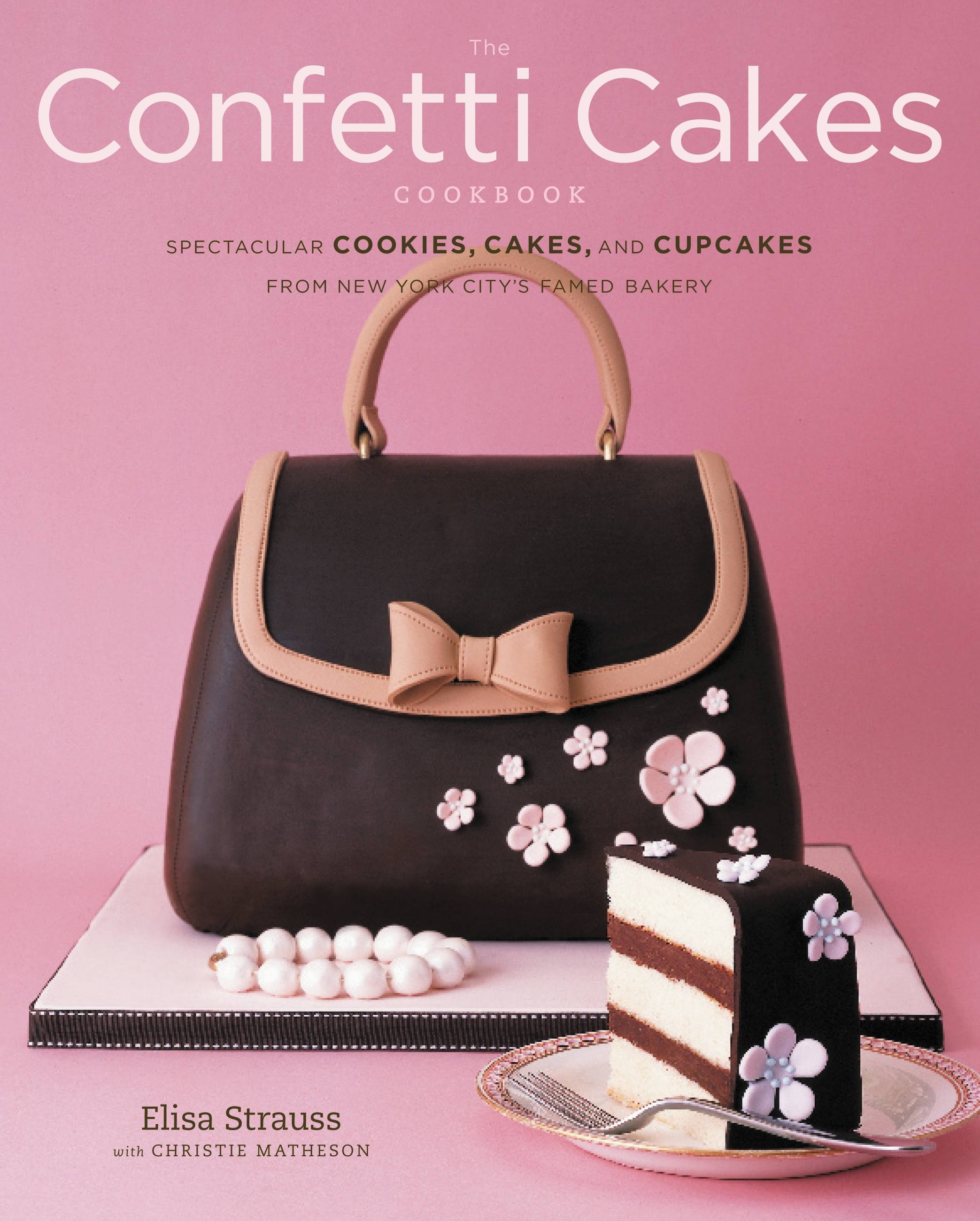 Strauss　Hachette　Cakes　Elisa　The　Cookbook　Book　Confetti　by　Group