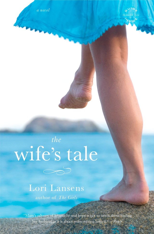 The Wife's Tale by Lori Lansens | Hachette Book Group