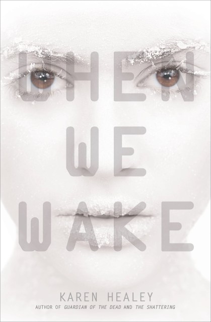 When We Wake