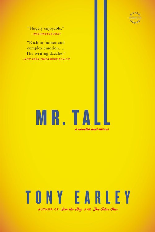 Throat Swab Stories - Mr. Tall by Tony Earley | Hachette Book Group