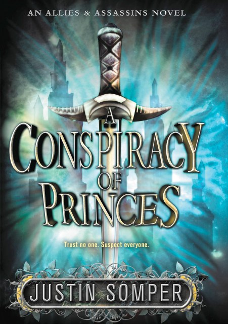 A Conspiracy of Princes