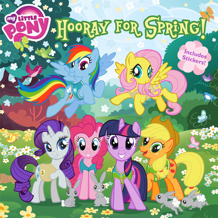 My Little Pony: Hooray for Spring! by Louise Alexander 