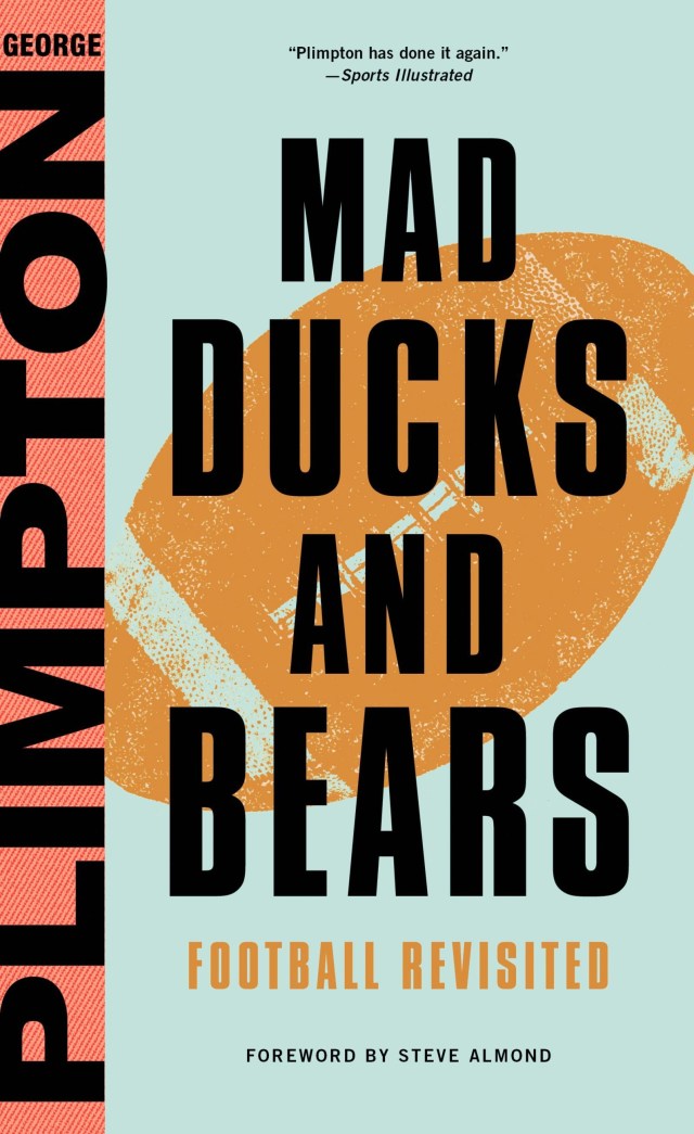 Mad Ducks and Bears by George Plimpton