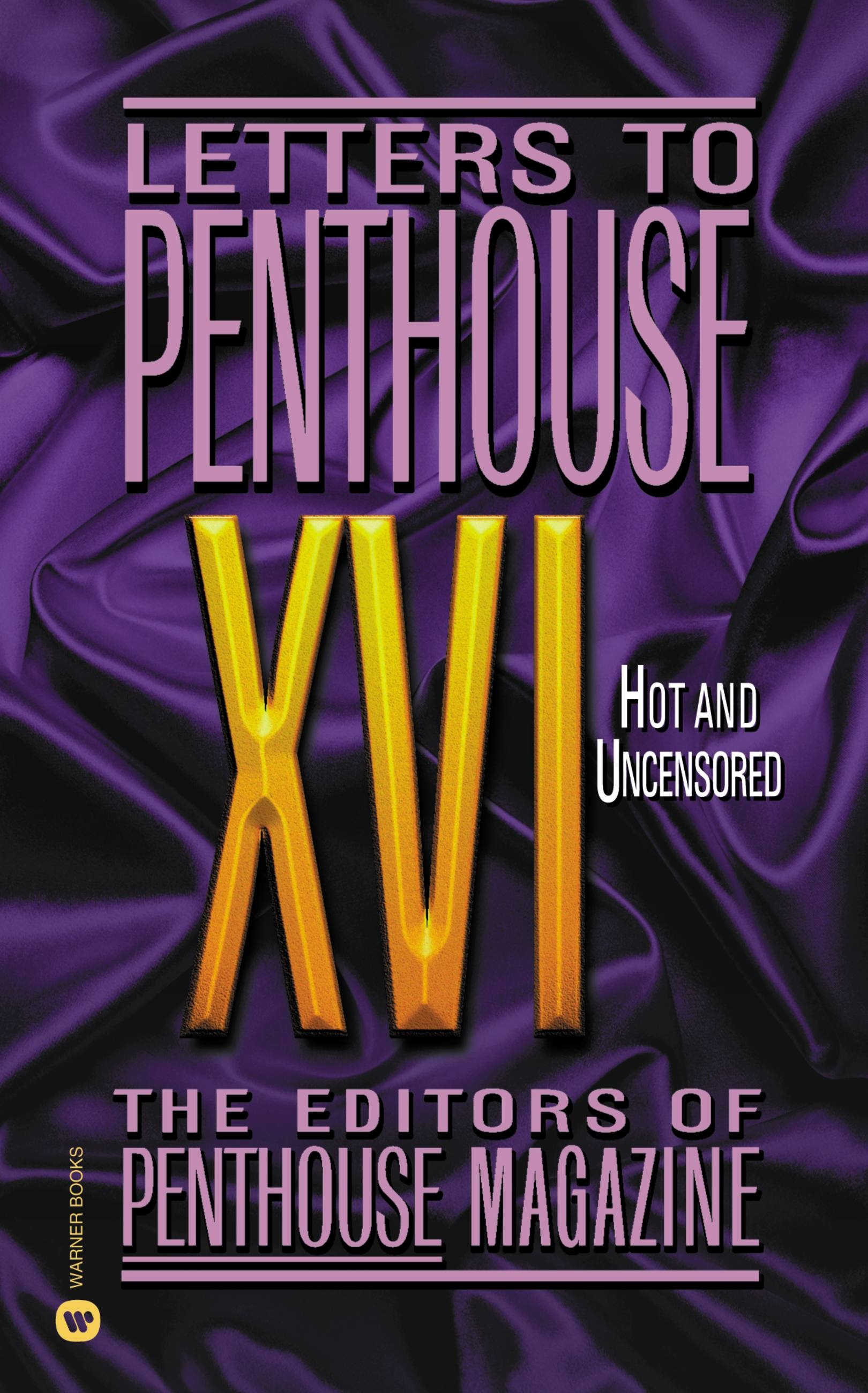 Letters To Penthouse Xvi By Penthouse International Hachette Book Group