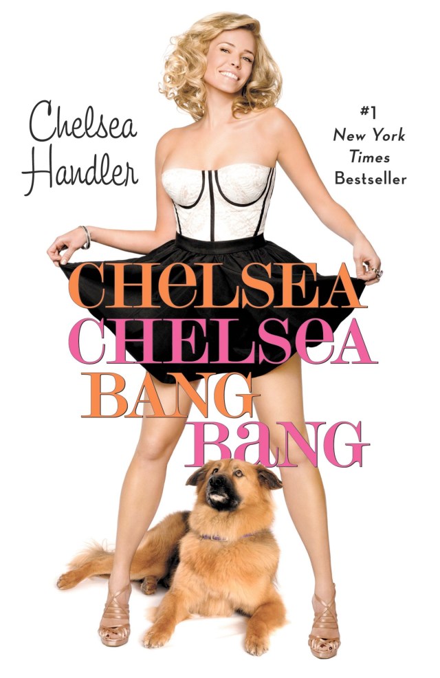640px x 986px - Chelsea Chelsea Bang Bang by Chelsea Handler | Hachette Book Group