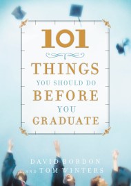 101 Things You Should Do Before You Graduate