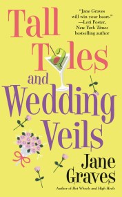 Tall Tales and Wedding Veils