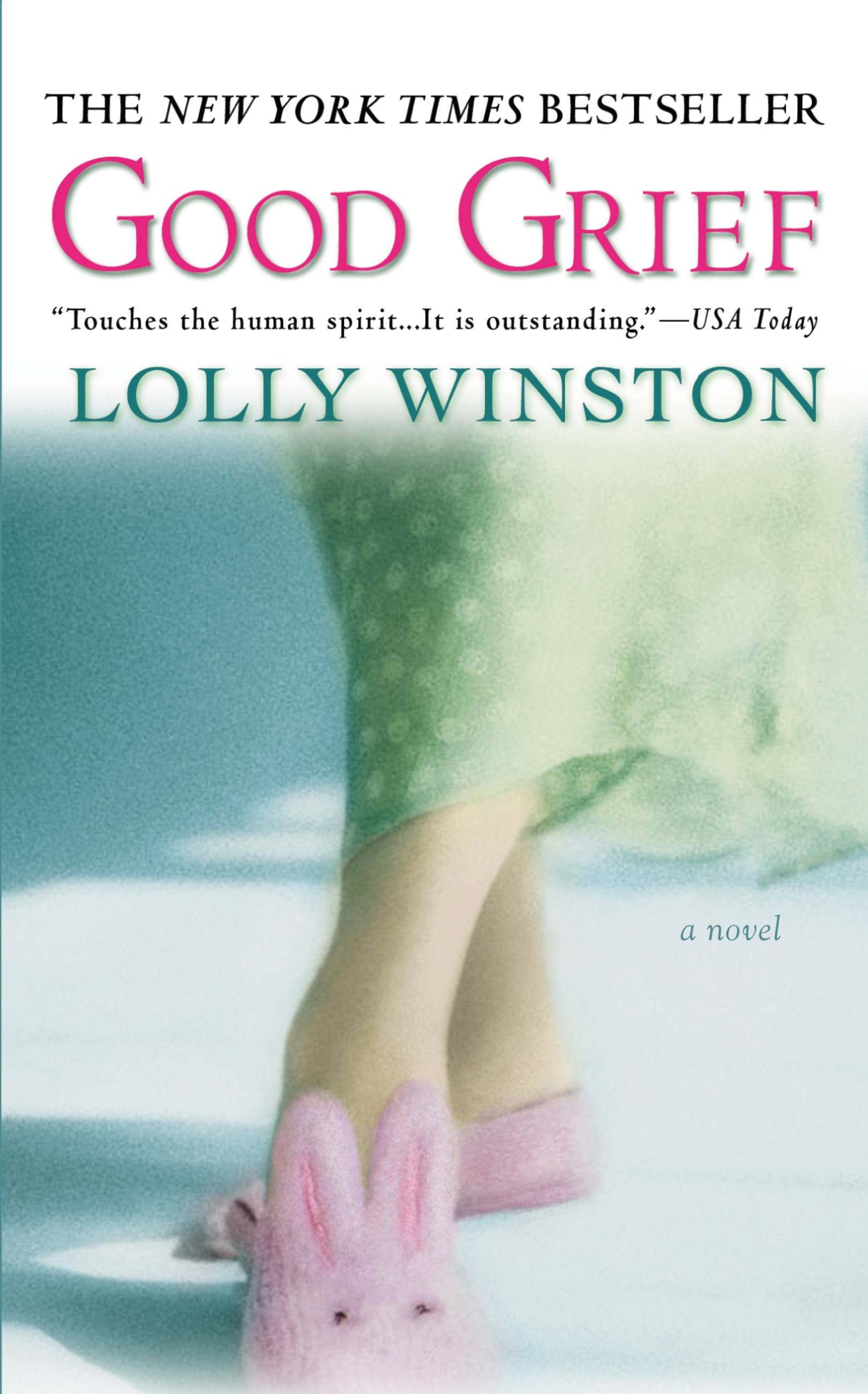 good grief by lolly winston
