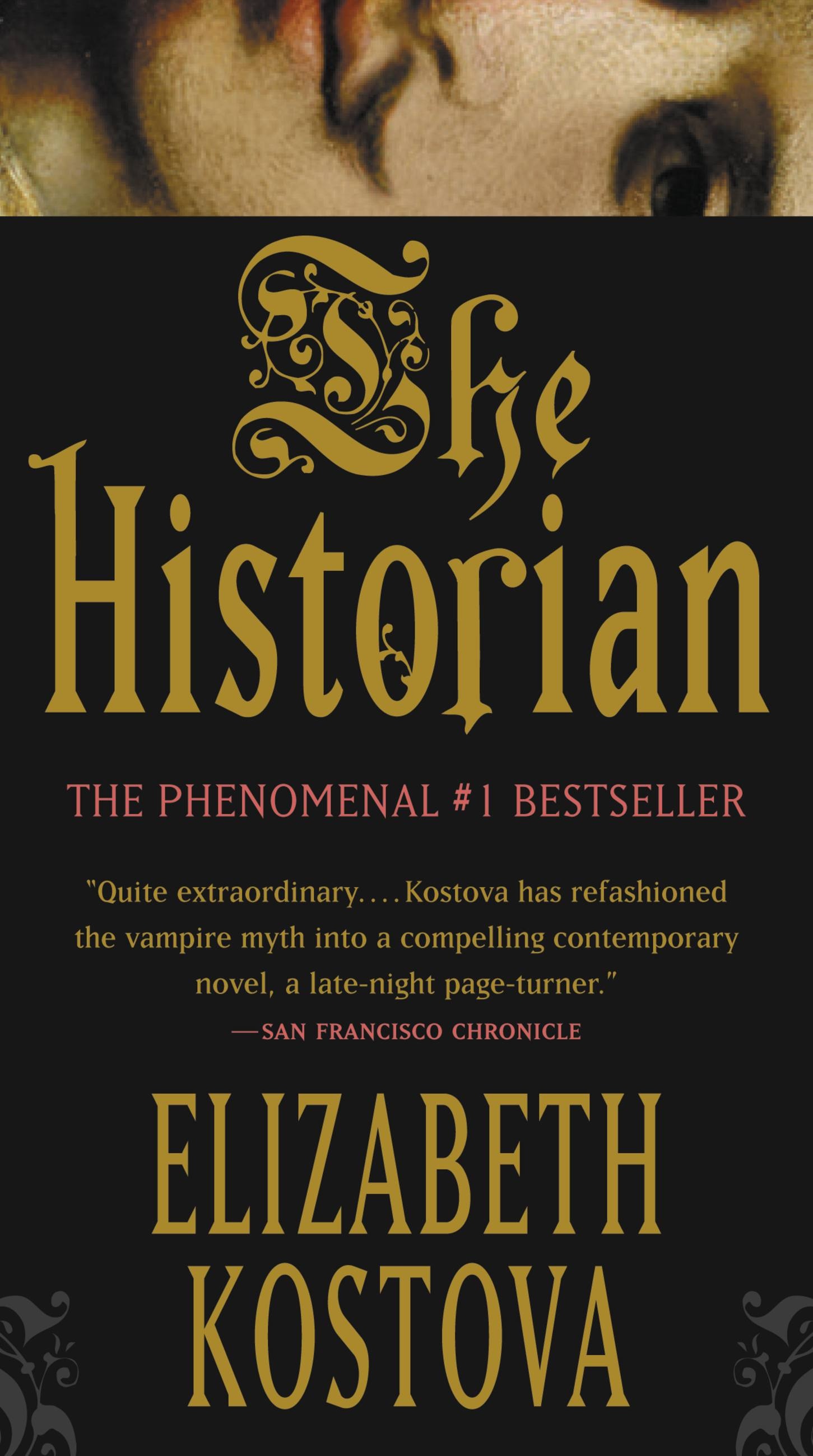 The Historian By Elizabeth Kostova Hachette Book Group   9780759513839 