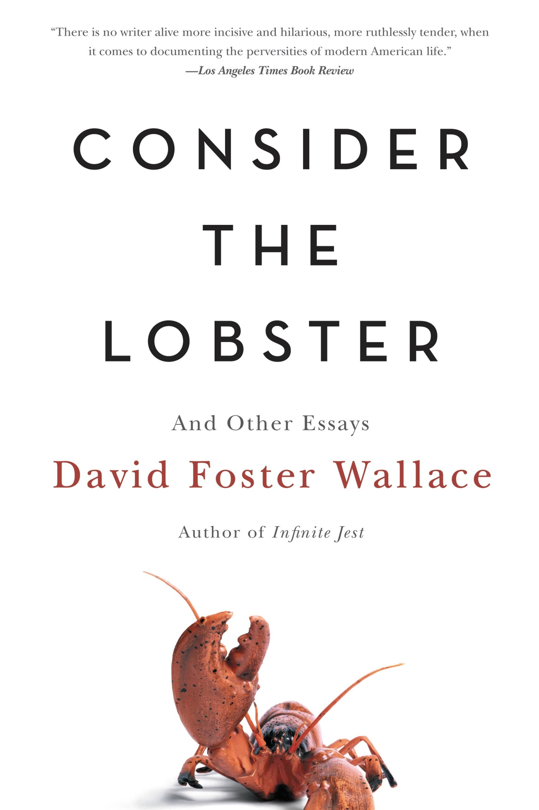 Anabolic Porn T Shirts - Consider the Lobster by David Foster Wallace | Hachette Book Group