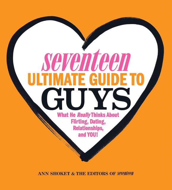 Seventeen Ultimate Guide to Guys