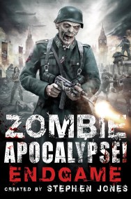 Zombie Apocalypse! End Game