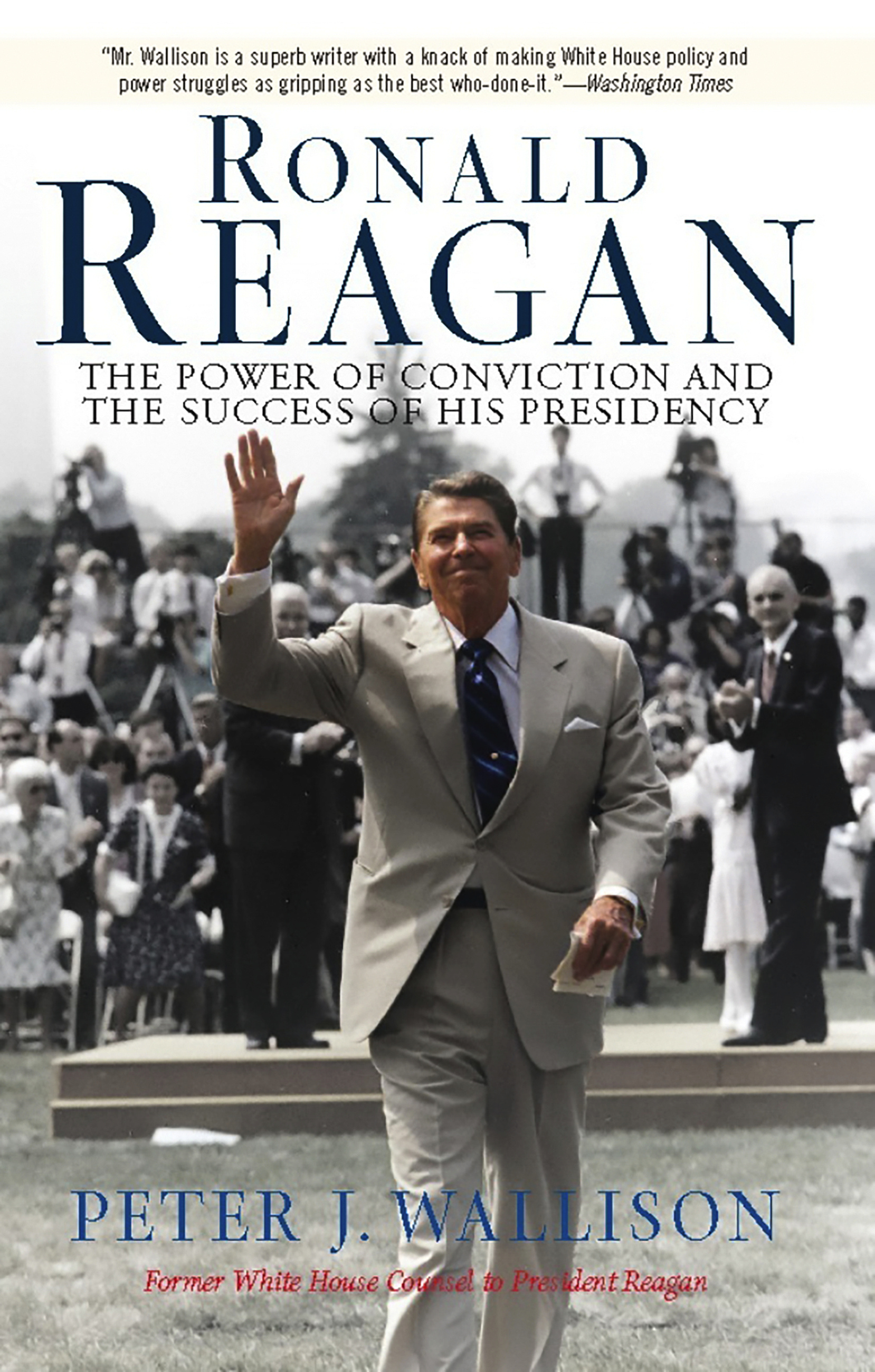 Ronald Reagan by Peter Wallison | Hachette Book Group