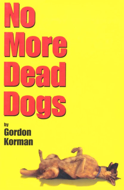 No More Dead Dogs