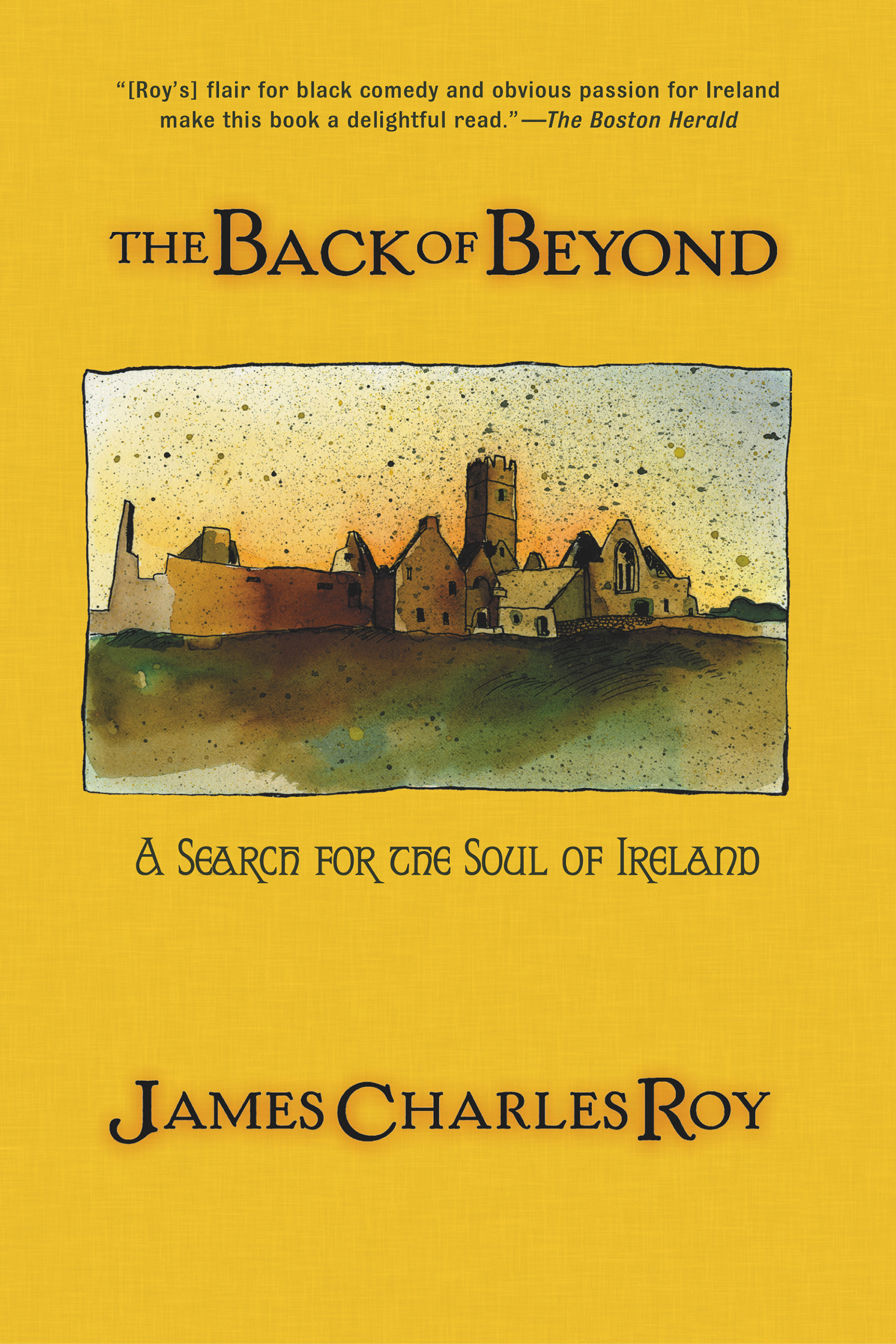 The Back Of Beyond by James Charles Roy | Hachette Book Group