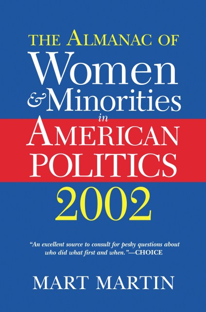 The Almanac Of Women And Minorities In American Politics 2002