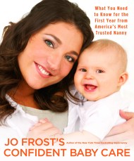 Jo Frost’s Confident Baby Care