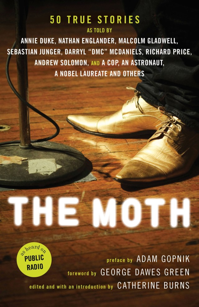 The Moth  The Art and Craft of Storytelling