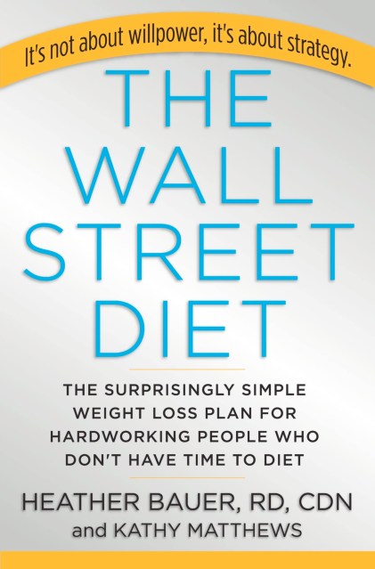 The Wall Street Diet