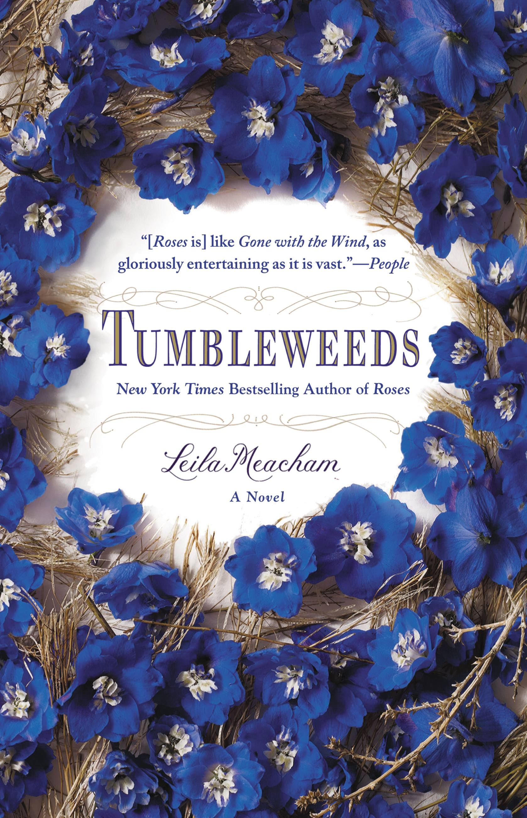 Tumbleweeds by Leila Meacham | Hachette Book Group