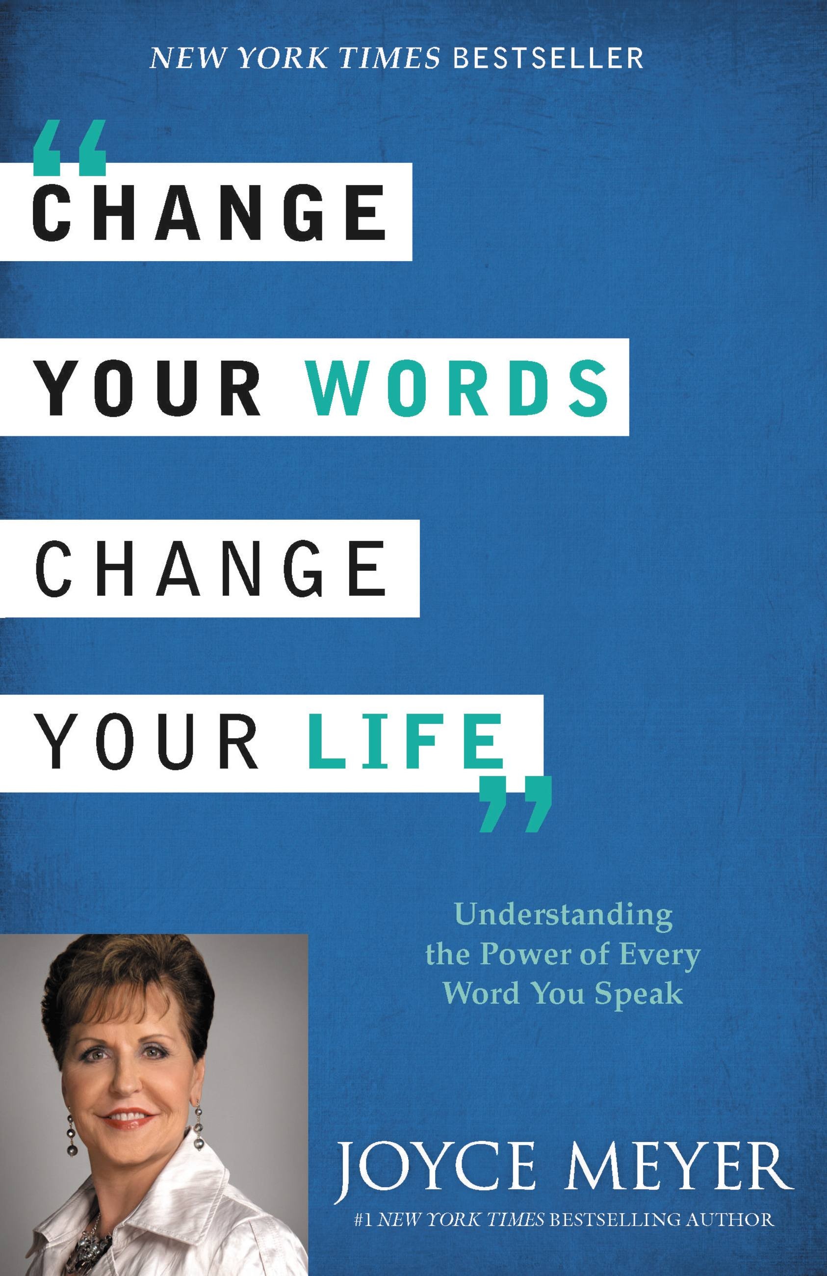 change-your-words-change-your-life-by-joyce-meyer-hachette-book-group