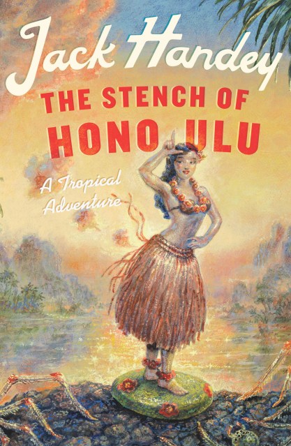 The Stench of Honolulu