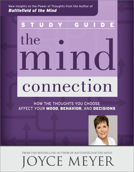 The Mind Connection Study Guide By Joyce Meyer Hachette