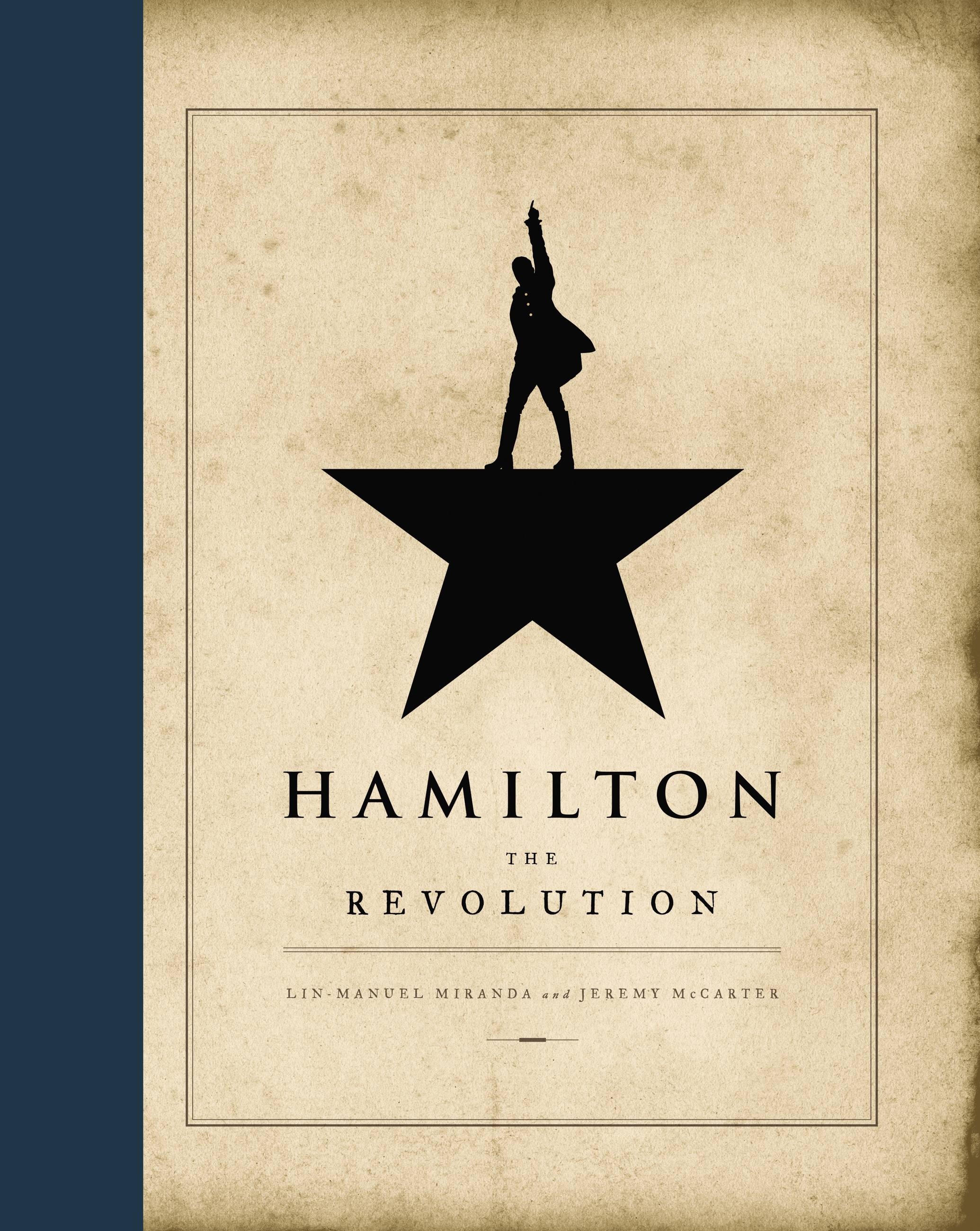 Hamilton by Lin-Manuel Miranda & Jeremy McCarter | 9781455539741 