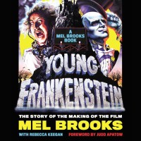 Young Frankenstein: A Mel Brooks Book