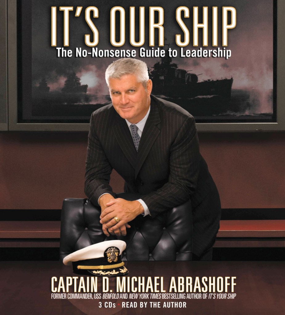 It's Our Ship by Captain D. Michael Abrashoff | Hachette Book Group