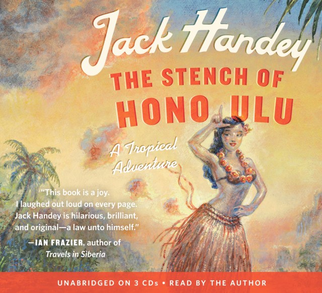 The Stench of Honolulu