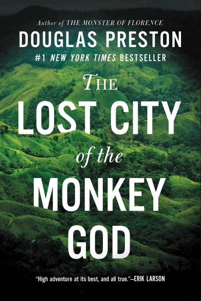 the lost city of the monkey god a true story