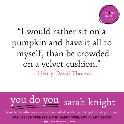 You Do You By Sarah Knight Hachette Book Group