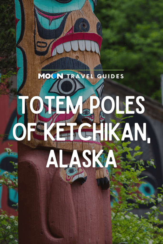 Image of totem pole with text Totem Poles of Ketchikan, Alaska