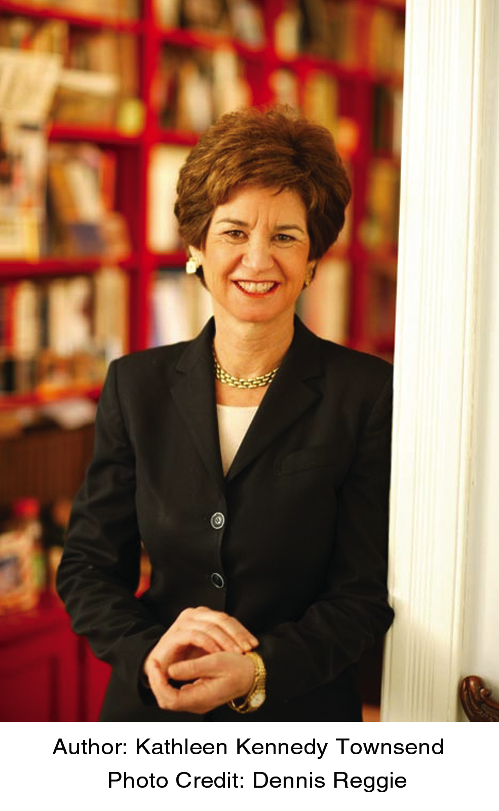 Kathleen Kennedy Townsend  Hachette Book Group