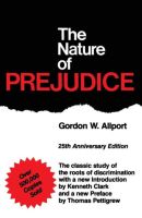 The Nature Of Prejudice (25th Anniversary Edition)