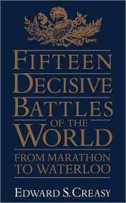 Fifteen Decisive Battles Of The World