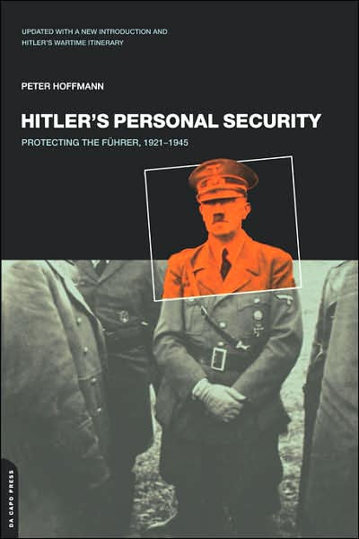 Hitler’s Personal Security