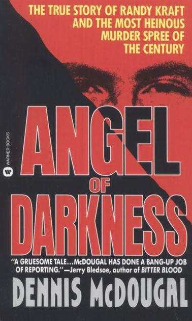Angel of Darkness by Dennis McDougal | Hachette Book Group