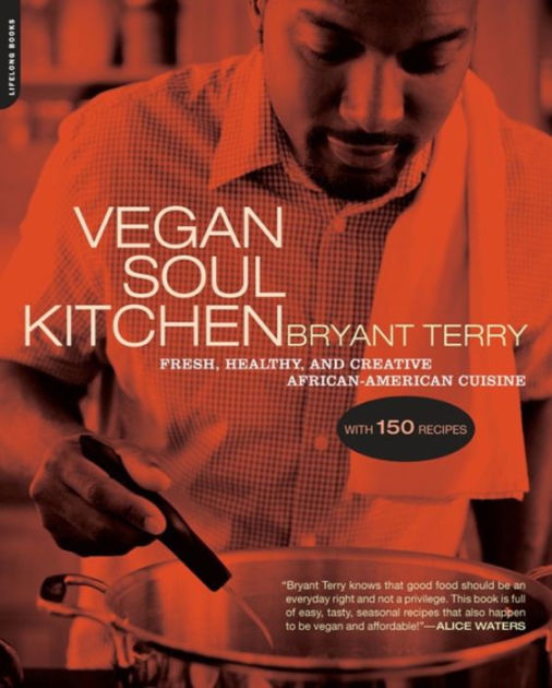 bryant terry vegan soul kitchen recipes