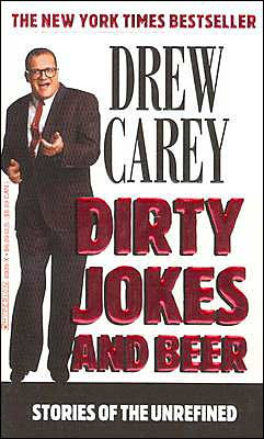 Dirty Jokes and Beer