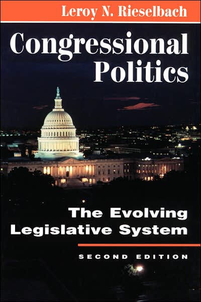 Congressional Politics by Leroy N Rieselbach | Hachette Book Group