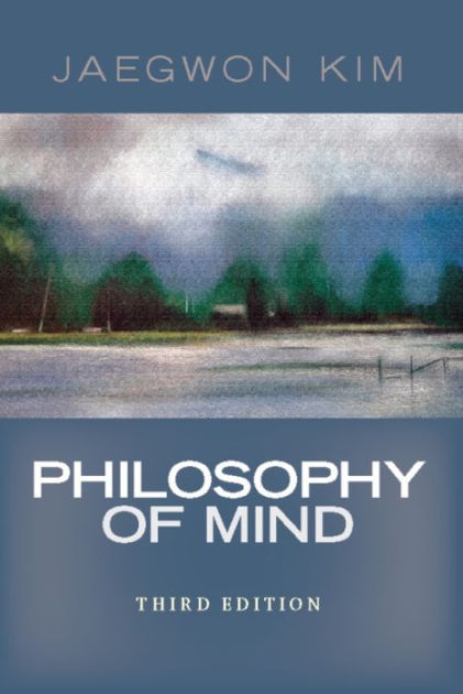 Philosophy of Mind by Jaegwon Kim | Hachette Book Group