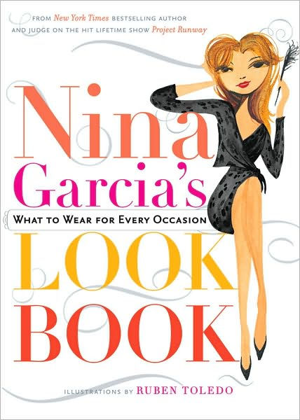 Nina Garcia’s Look Book