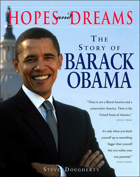 Hopes and Dreams: The Story of Barack Obama